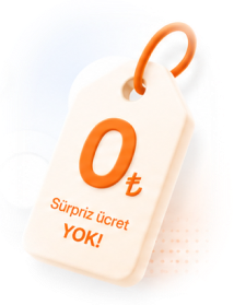 Sürpriz ücret yok